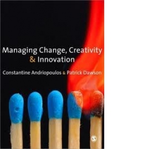 MANAGING CHANGE, CREATIVITY & INOVATION