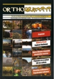 Revista Orthograffiti. Revista de lifestyle orthodox Anul II Nr 8 oct. 2009