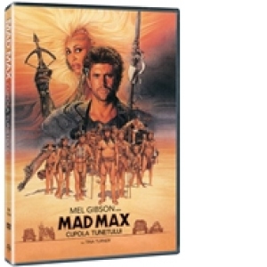 Mad Max 3: Cupola Tunetului