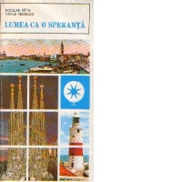 Lumea ca o speranta