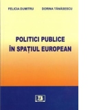 Politici publice in spatiul european