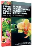 Pachet Expert in cultivare (Expert in cultivarea plantelor vol.1;Expert in cultivarea plantelor vol.2)
