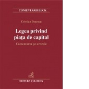 Legea privind piata de capital. Comentariu pe articole