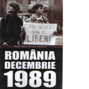 Romania.Decembrie 1989