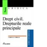 Drept civil. Drepturile reale principale (editia 2001)