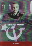 Maresalul Malinovski, ostasul patriei / Marshal Malinovsky, the country's soldier