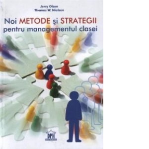 Noi metode si strategii pentru managementul clasei