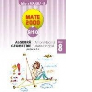 Algebra, geometrie - clasa a VIII-a, partea a II-a (anul scolar 2009-2010)