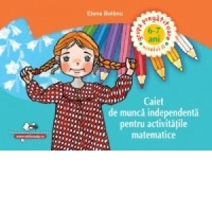Caiet de munca independenta pentru activitatile matematice 6-7 ani GRUPA PREGATITOARE