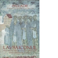 Lavsaiconul-Minunatul chip de viata al fericitilor Sfinti Parinti de la Pustie