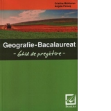 Geografie - Bacalaureat 2010 - Ghid de pregatire