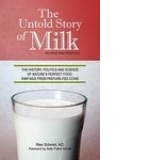 The Untold Story of Milk - revised and updated