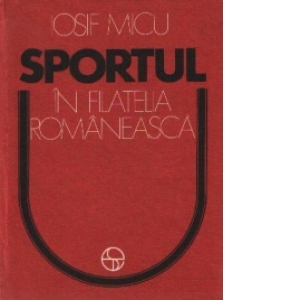 Sportul in Filatelia Romaneasca