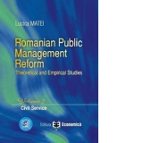 Romanian Public Management Reform. Theoretical and empirical studies. Volume 2 - Civil service
