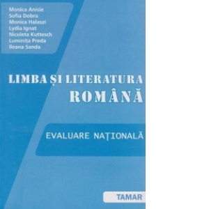 Limba si literatura romana - Evaluare nationala
