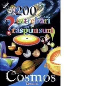 200 intrebari si raspunsuri - Cosmos