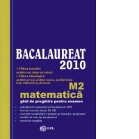Ghid Metodic Bacalaureat 2010 matematica M2