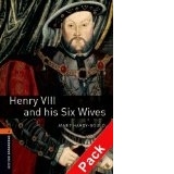 Henry VIII and his Six Wives - CD inside (700 headwords)
