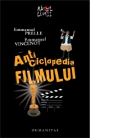 Anticiclopedia filmului. Dictionar comic si studii de haz