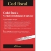 Codul fiscal si normele metodologice de aplicare actualizat 1 februarie 2010