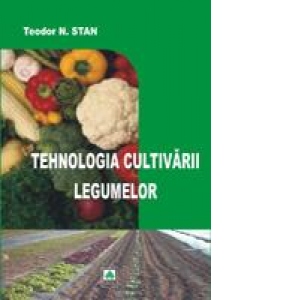 Tehnologia cultivarii legumelor