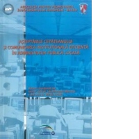 Asteptarile cetateanului si comunicarea institutionala eficienta in administratia publica locala