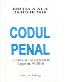 Codul penal - editia a XI-a - actualizat la 20 iulie 2010