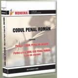 Codul penal roman. Codul Penal in vigoare; Noul Cod penal (Legea nr. 286/2009)