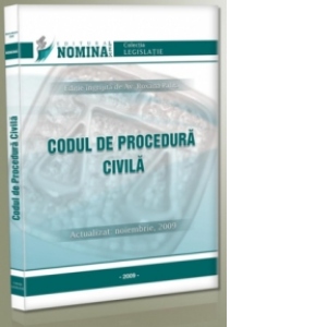 Codul de procedura civila (actualizat noiembrie 2009)