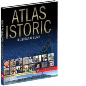 Atlas Istoric Ilustrat al Lumii