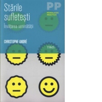 Starile sufletesti. Invatarea seninatatii