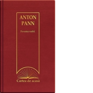 Cartea de acasa nr. 35. Anton Pann - Povestea vorbii