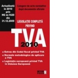 Legislatie completa privind TVA 2010