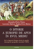 O istorie a Europei de Apus in Evul Mediu. De la Imperiul Roman tirziu la marile descoperiri geografice (secolele V-XVI)