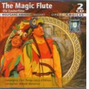 The Magic Flute - Wolfgang Amadeus Mozart - Opera Choices (2 CD)