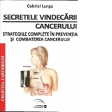 Secretele vindecarii cancerului