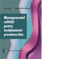 Managementul calitatii pentru invatamantul preuniversitar