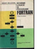 Scheme logice si programe FORTRAN - Culegere de probleme