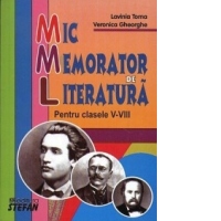 Mic memorator de literatura pentru clasele V-VIII