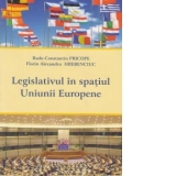 Legislativul in spatiul Uniunii Europene