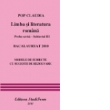 LIMBA ROMANA - Subiectul III - Modele de subiecte cu sugestii de rezolvare (bac 2010)