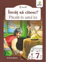Invat sa citesc! Nivelul 2 - Pacala in satul lui