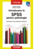 Introducere in SPSS pentru psihologie. Versiunea 16 si versiunile anterioare