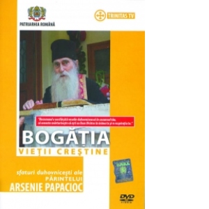 Pr. Arsenie Papacioc - Bogatia vietii crestine - sfaturi duhovnicesti (DVD)