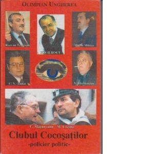 Clubul cocosatilor (vol.I) (policier politic)