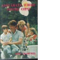 Adevarata iubire pentru copii, editia a II-a