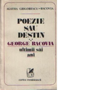 Poezie sau destin, volumul al III-lea - George Bacovia, Ultimii sai ani