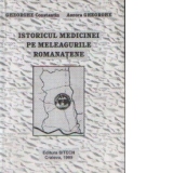 Istoricul medicinei pe meleagurile romanatene