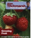 How To Garden - Growing Fruit