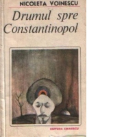 Drumul spre Constantinopol